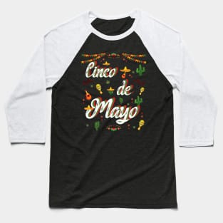 Fiesta Cinco De Mayo 5 De Mayo Mexico Baseball T-Shirt